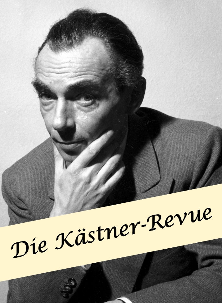 Die Erich-Kstner-Revue